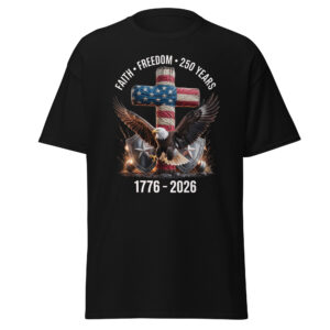 Faith Freedom 250 Unisex T-Shirt