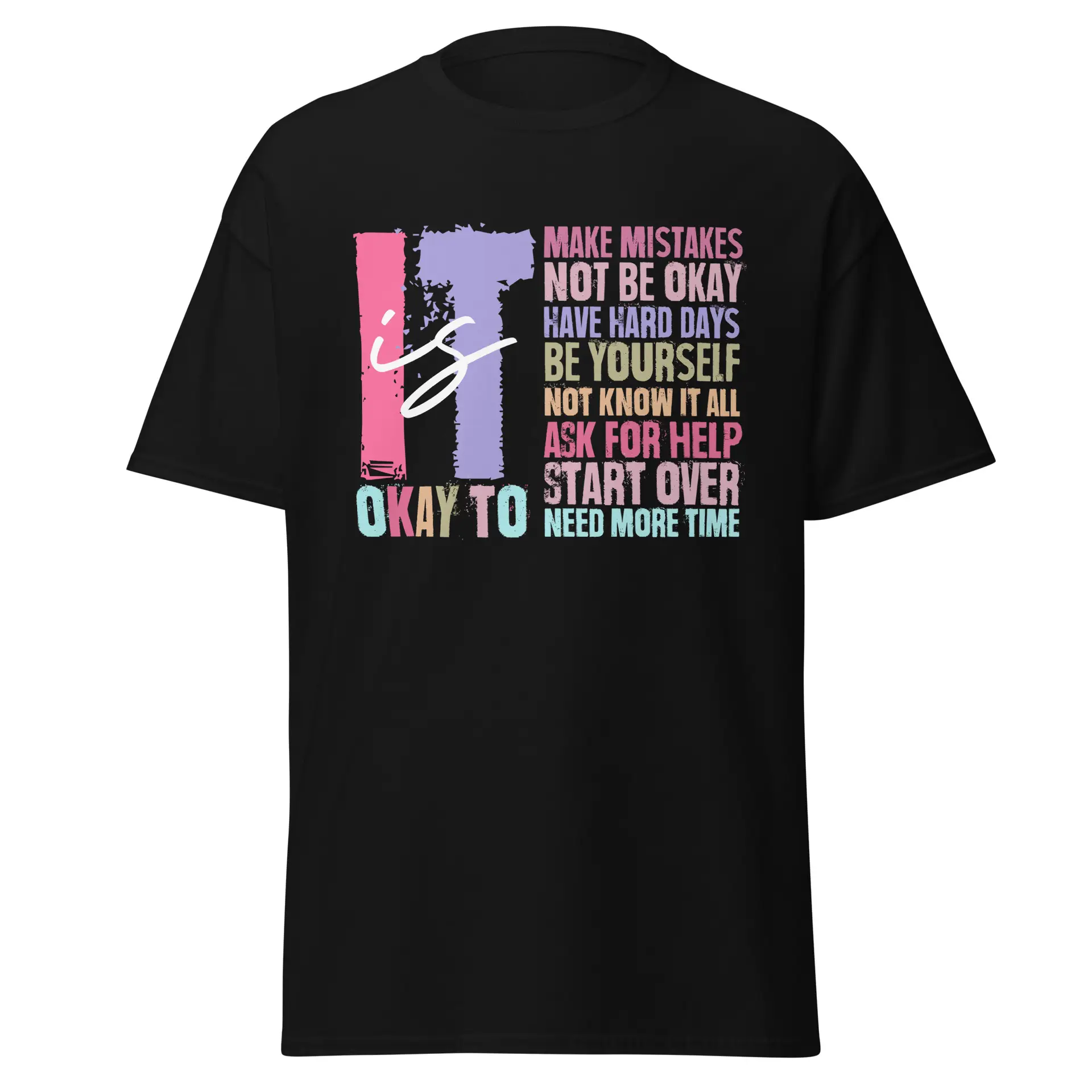 It Is OK Unisex T-Shirt - Image 2