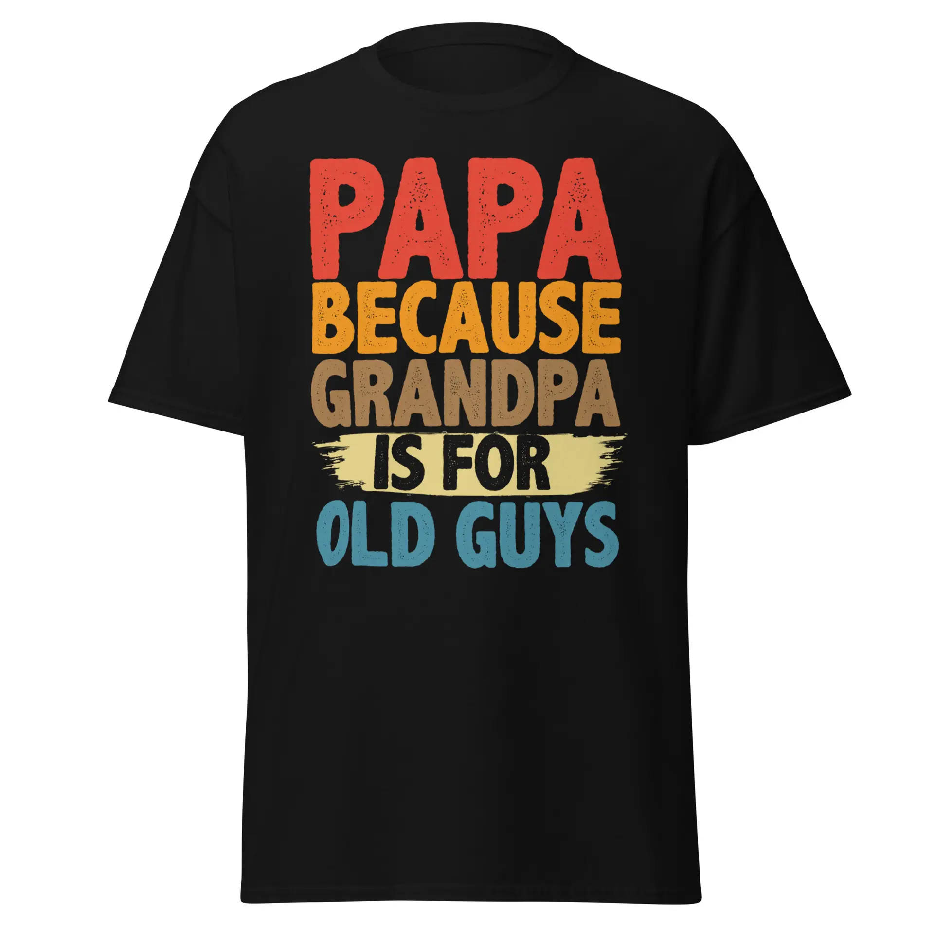 Papa Not Grandpa Unisex T-Shirt - Image 2