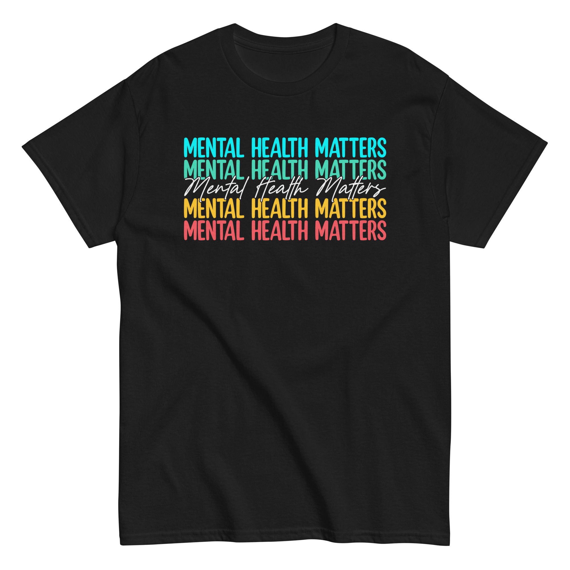 Mental Health Matters Unisex T-Shirt