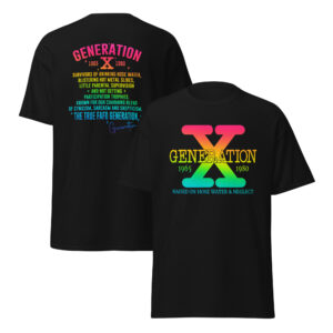 Generation X Unisex T-Shirt (Double-Sided)