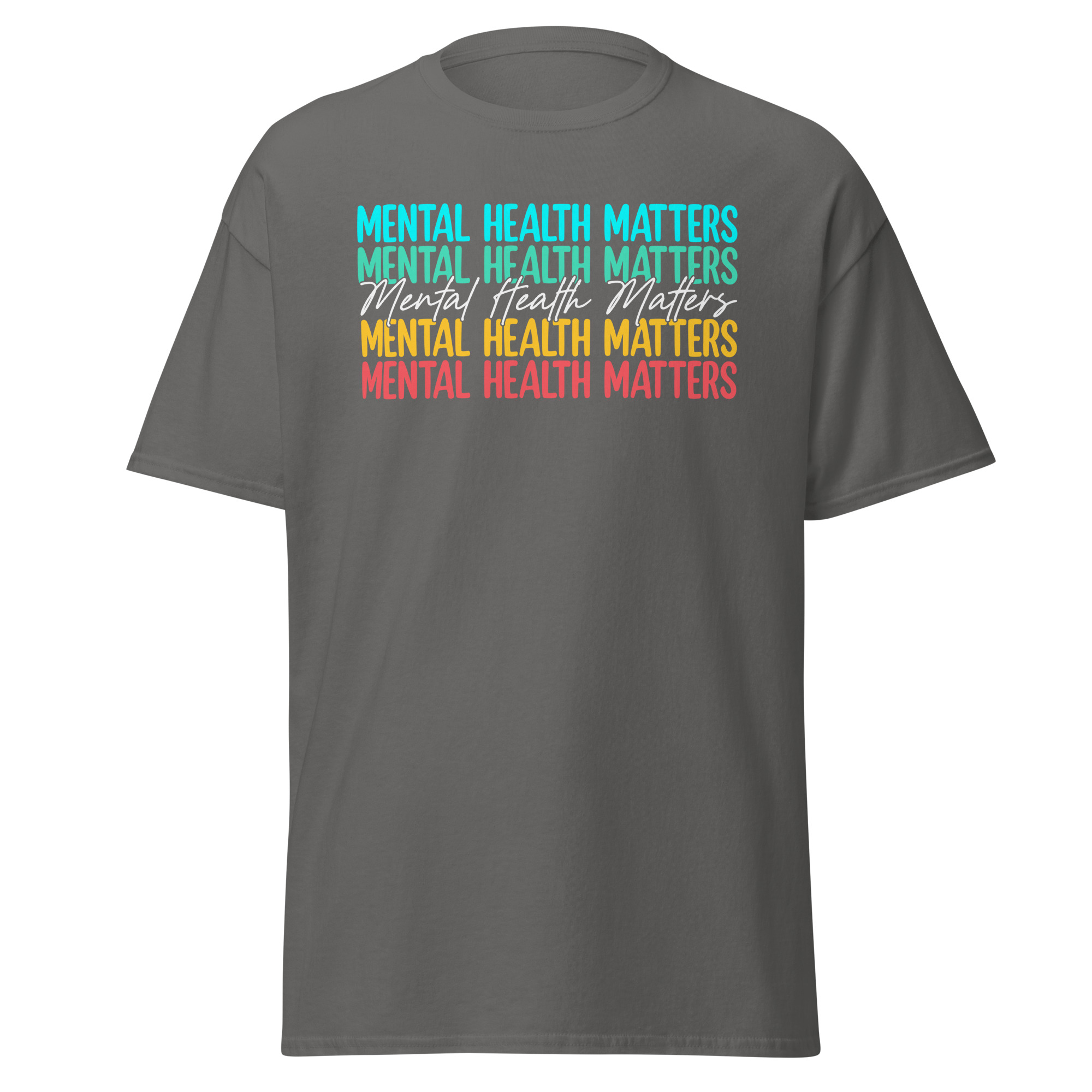 Mental Health Matters Unisex T-Shirt - Image 10