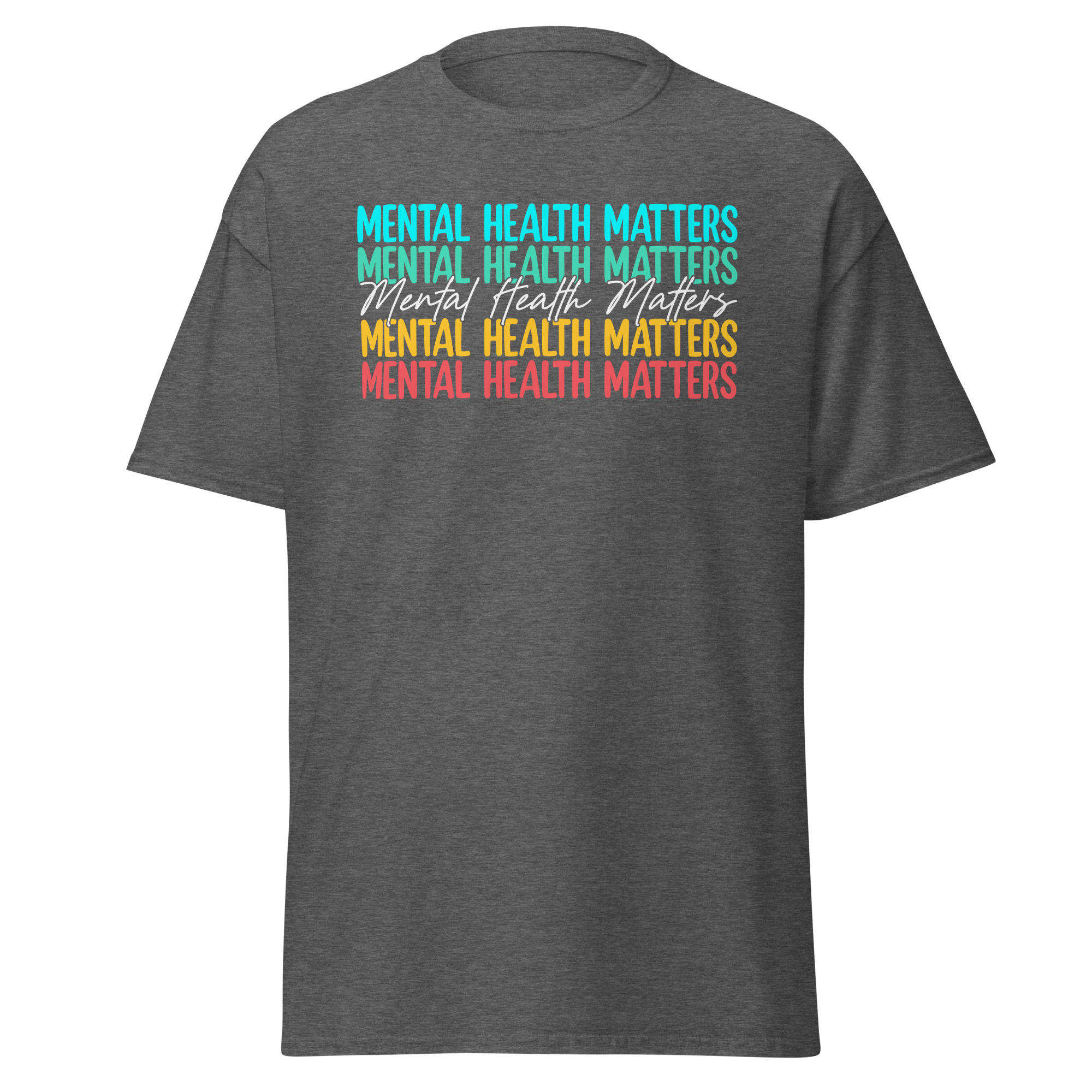 Mental Health Matters Unisex T-Shirt - Image 8
