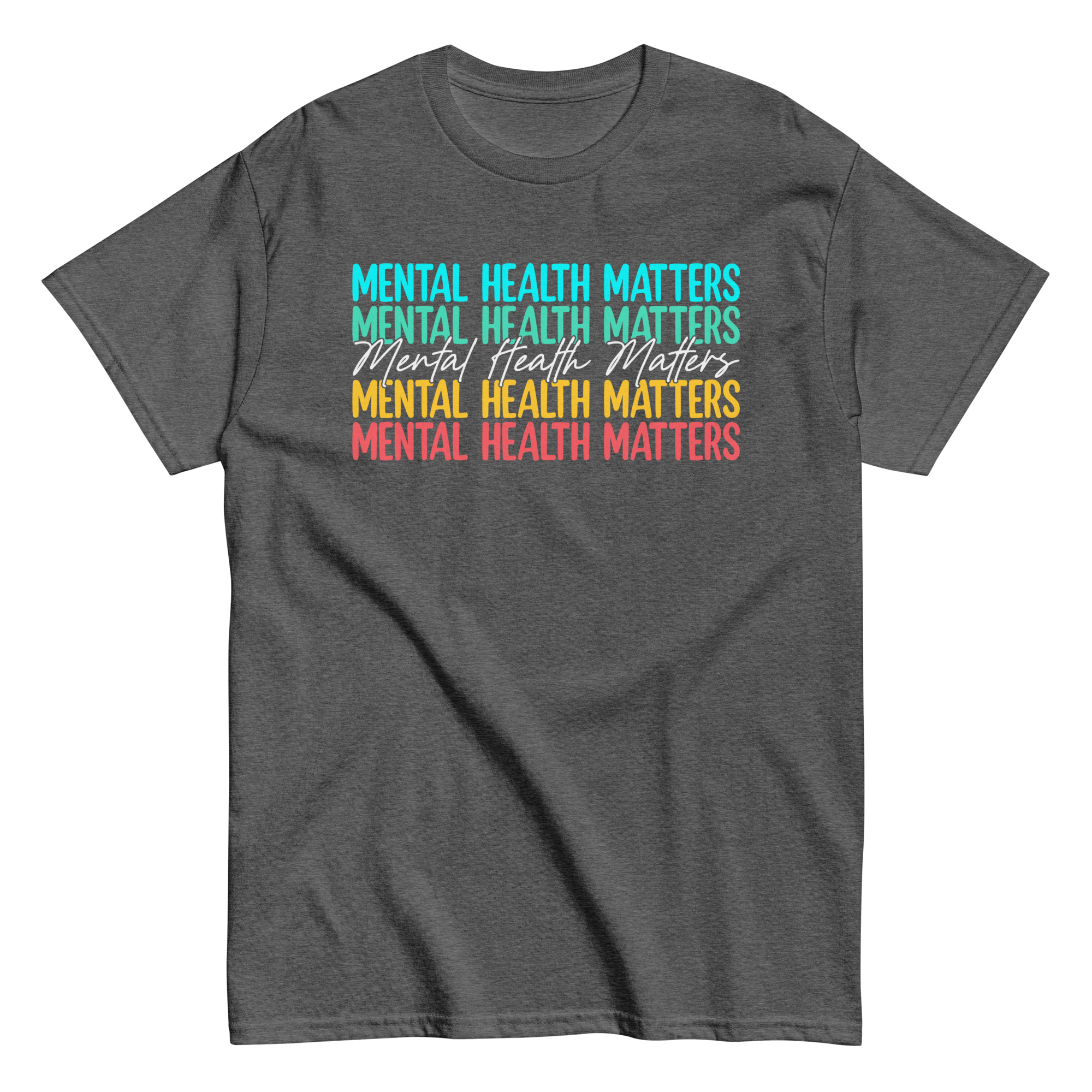 Mental Health Matters Unisex T-Shirt - Image 17