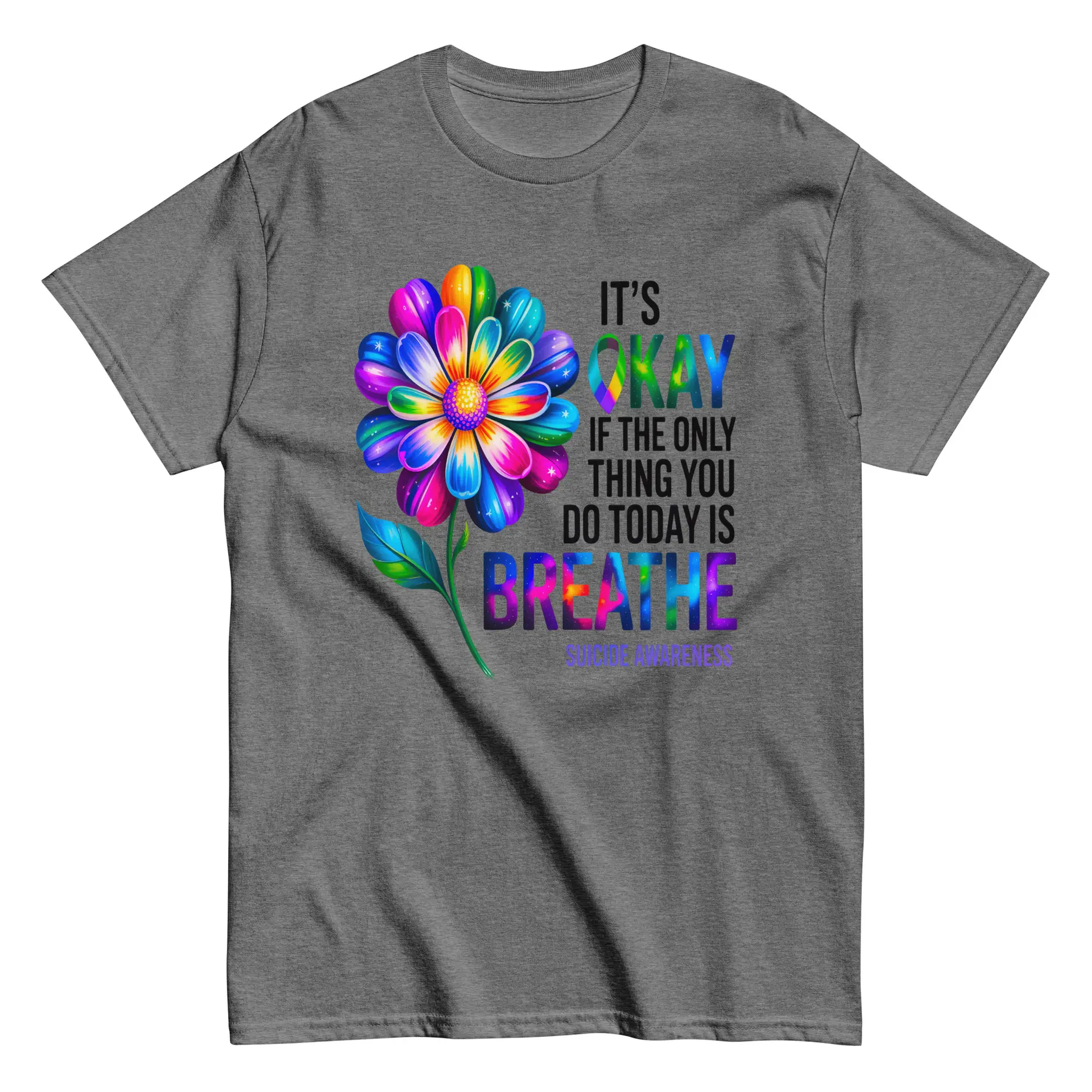 It's OK Breathe Unisex T-Shirt - Image 28