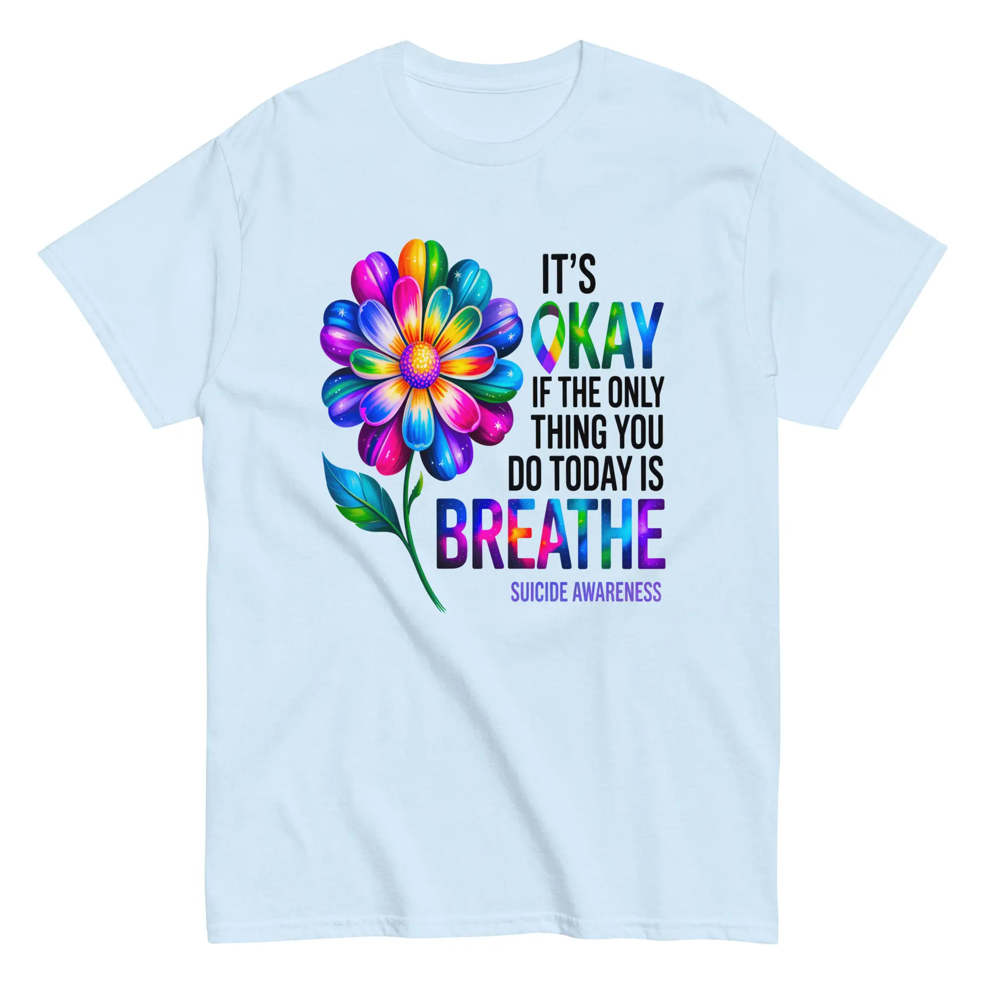 It's OK Breathe Unisex T-Shirt - Image 18