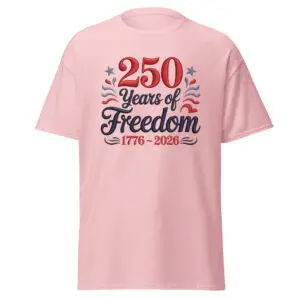 250 Year Freedom Unisex T-Shirt