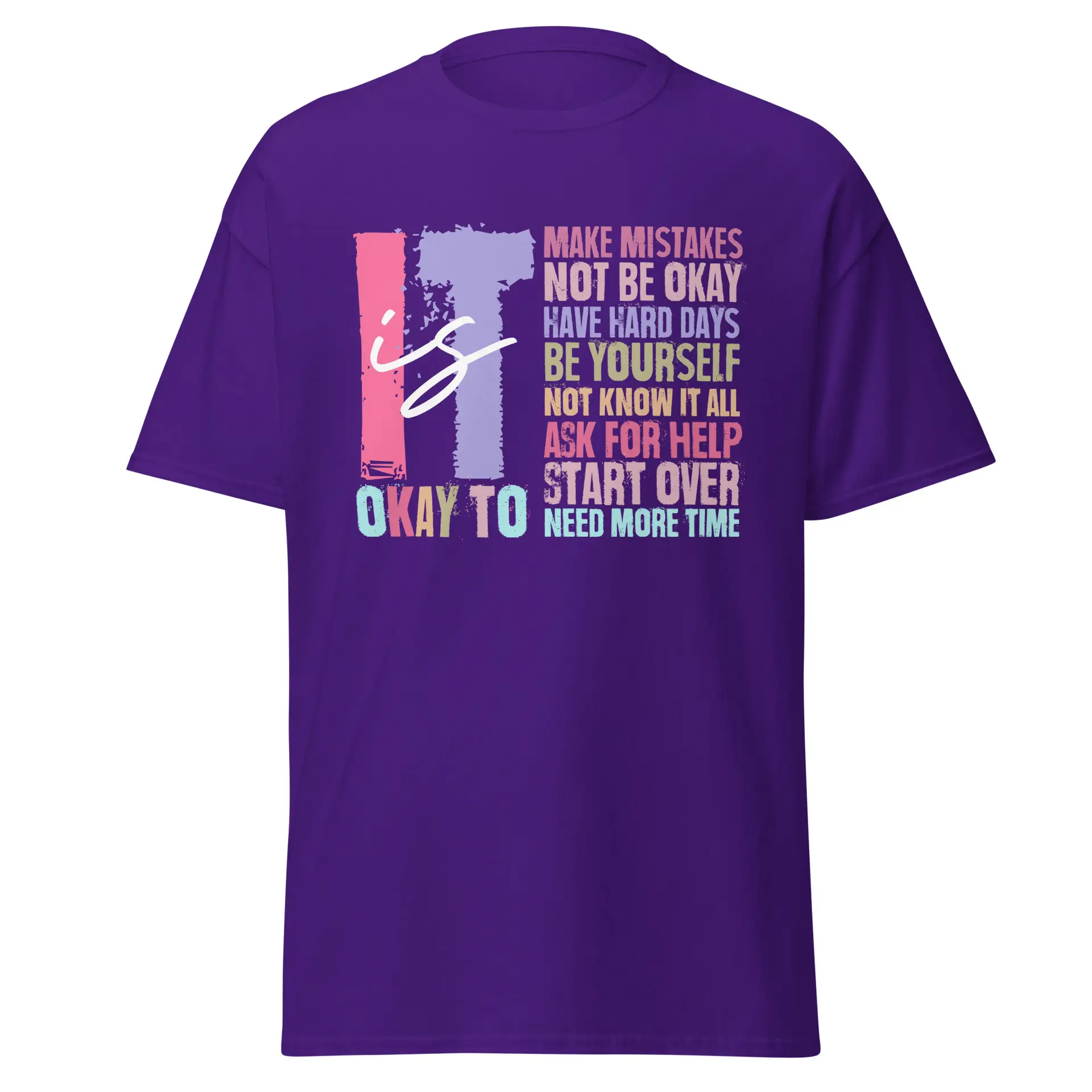 It Is OK Unisex T-Shirt - Image 4