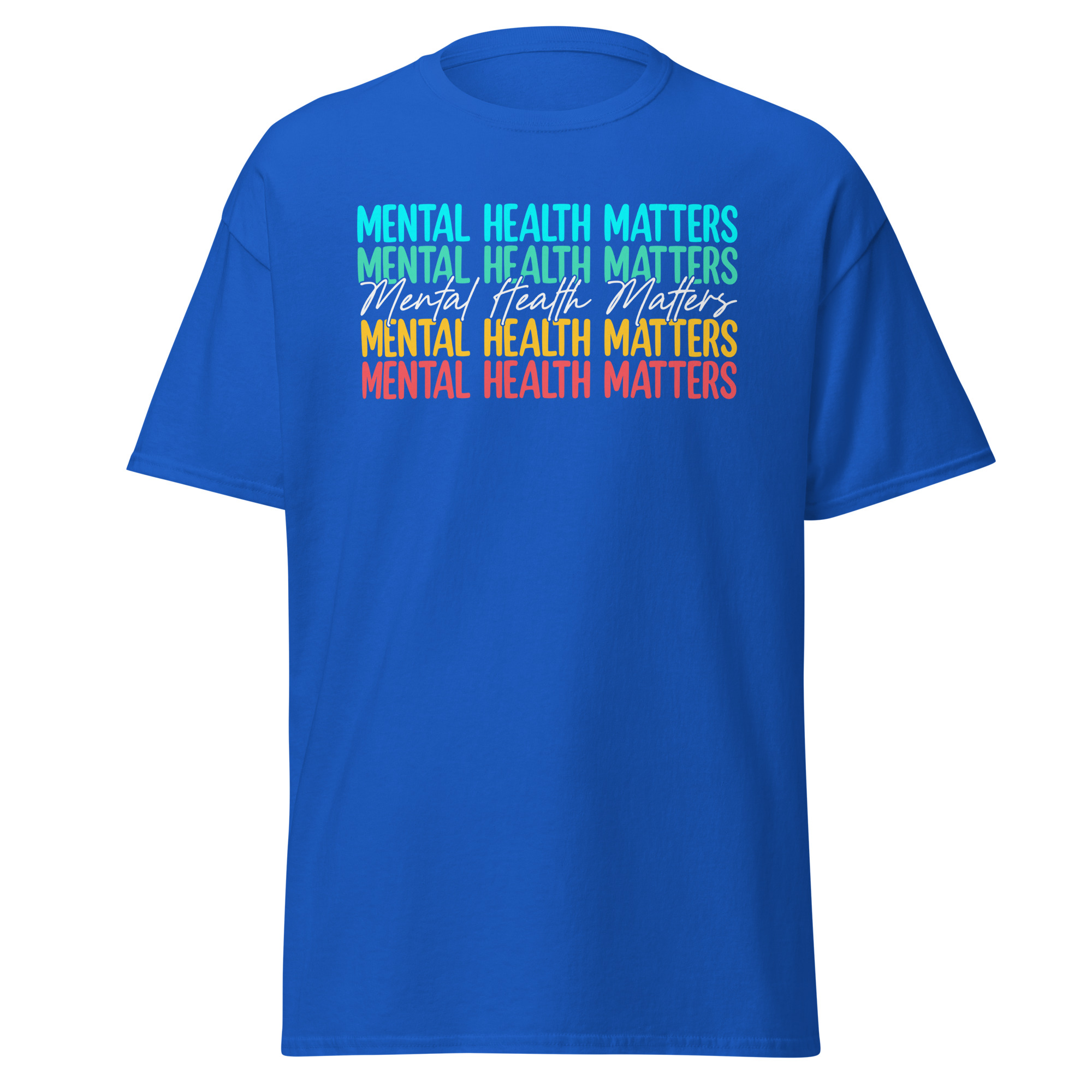 Mental Health Matters Unisex T-Shirt - Image 7