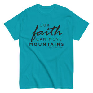 Faith Move Mountains Unisex T-Shirt