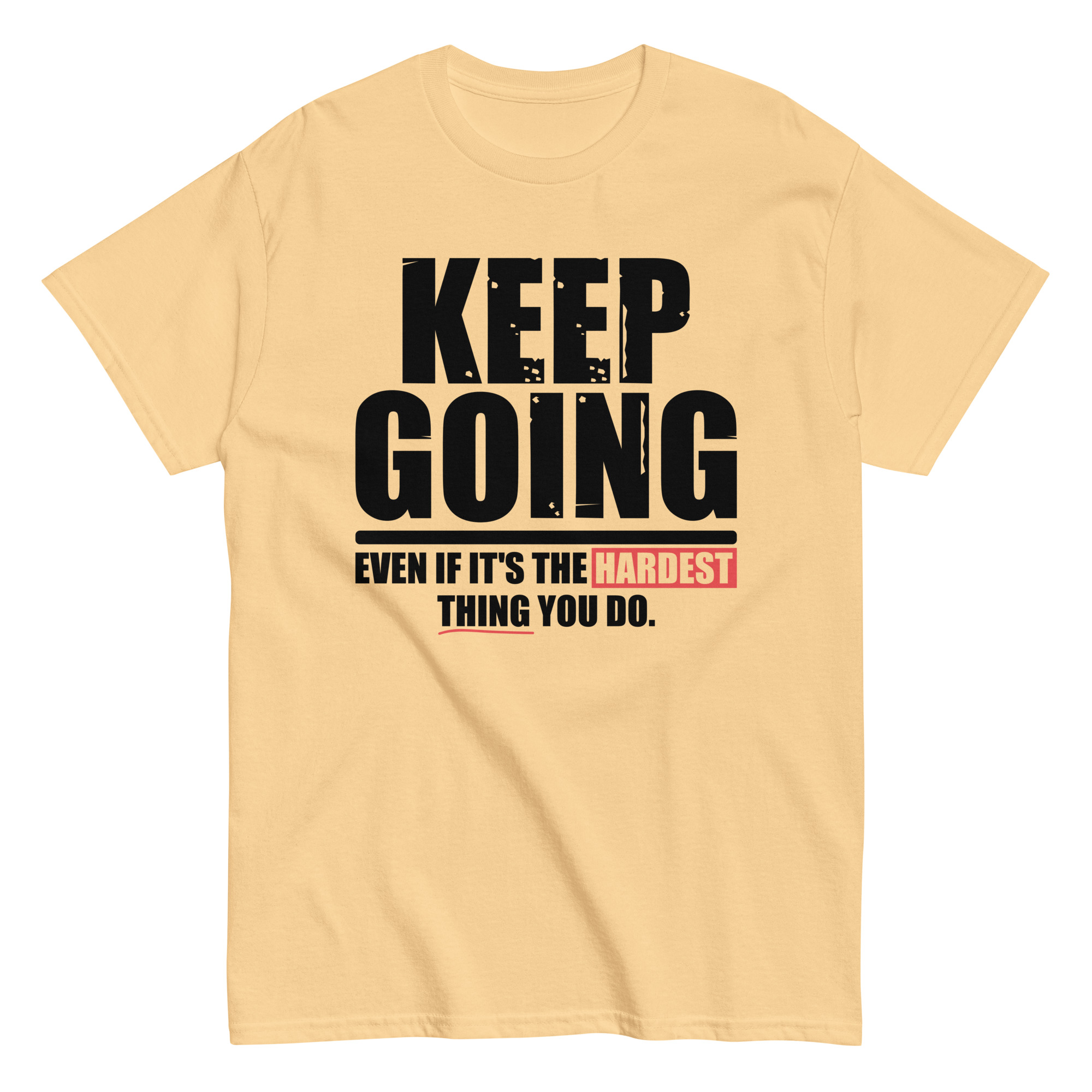 Keep Going Unisex T-Shirt - Image 13